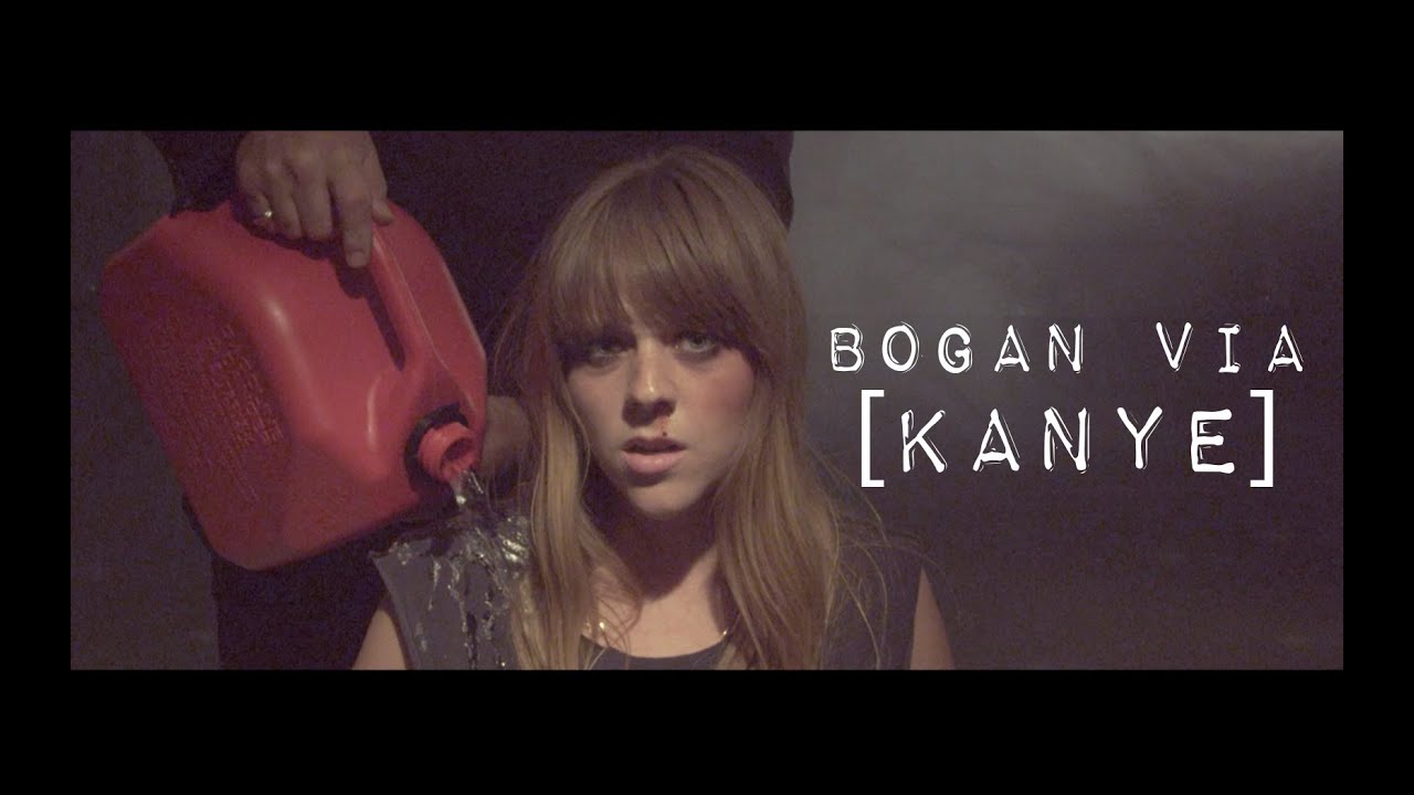 Bogan Via - Kanye [Official Music Video]