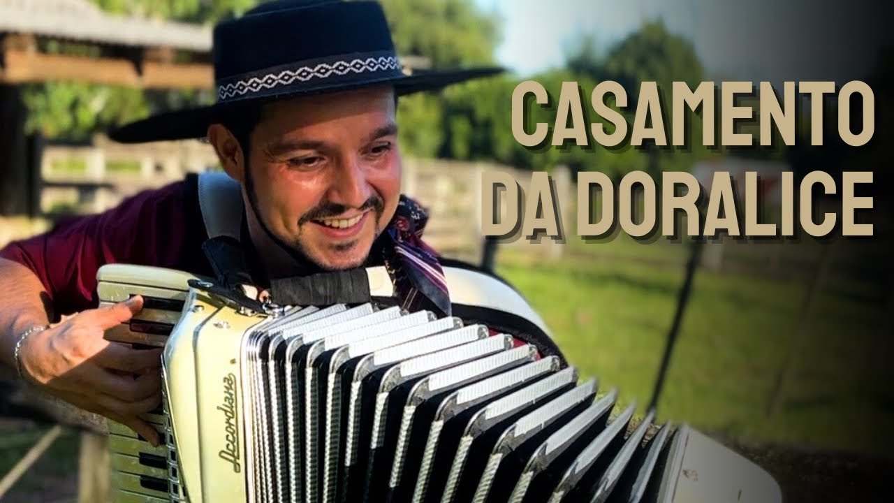 Casamento da Doralice • Cesar Filho - Gaiteiro
