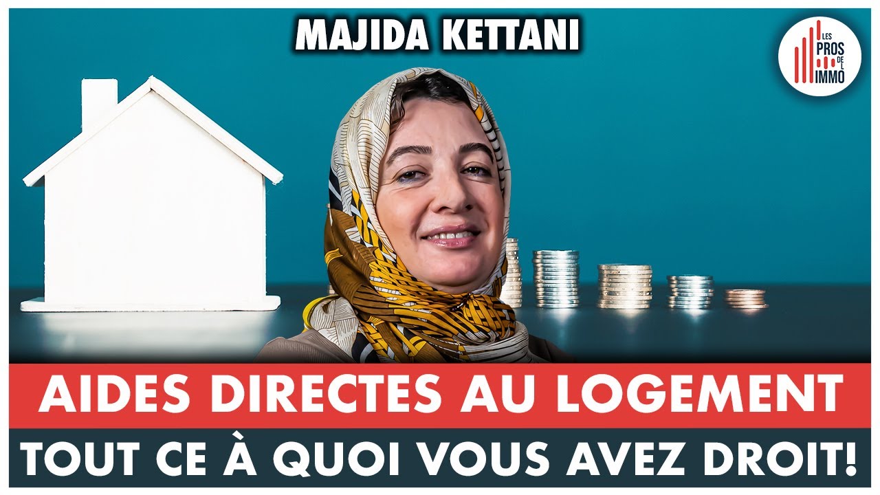 #24: Aides directes au logement, tout ce à quoi vous avez droit! - Majida Kettani