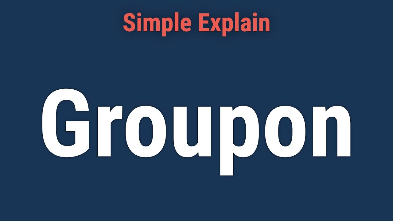 What Is Groupon?