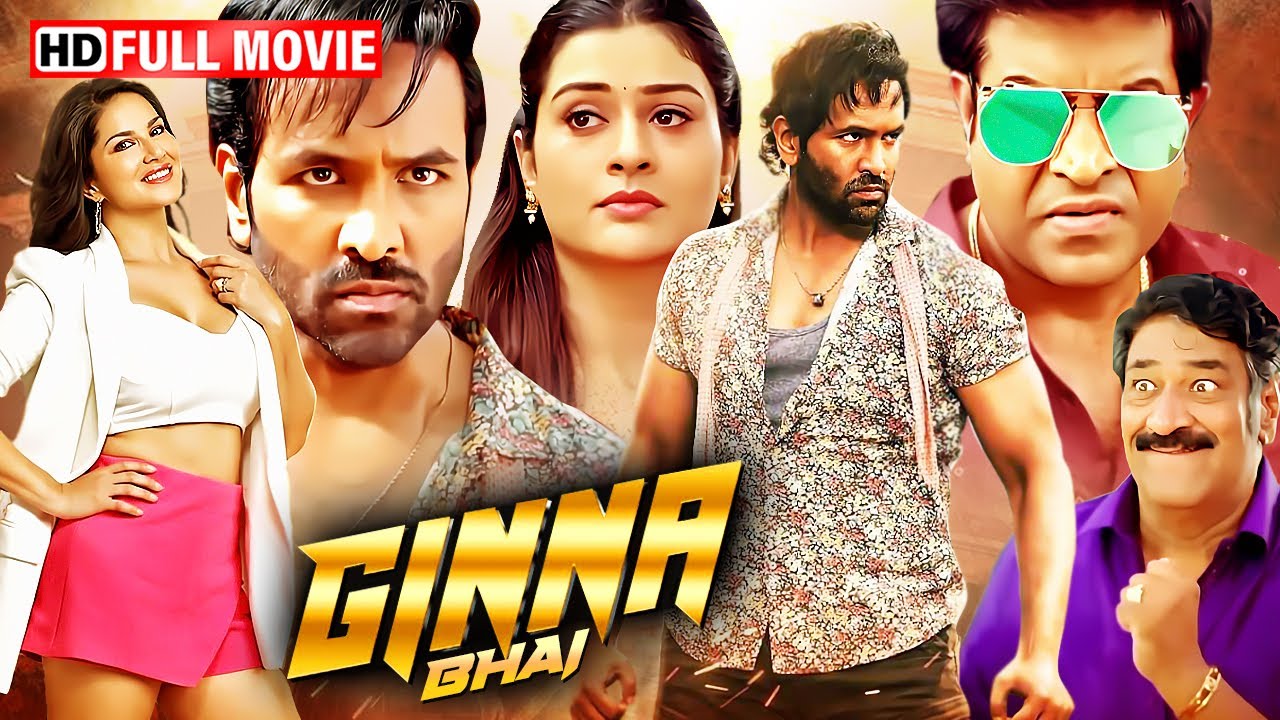 Ginna Bhai - New Released Hindi Dubbed Full Movie | Vishnu Manchu, Sunny Leone | Action Movie