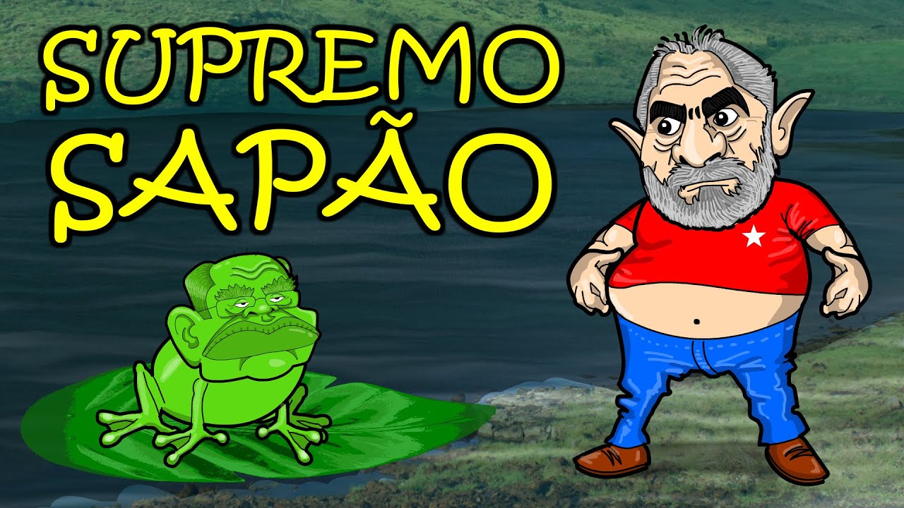 LULA e o SUPREMO SAPO