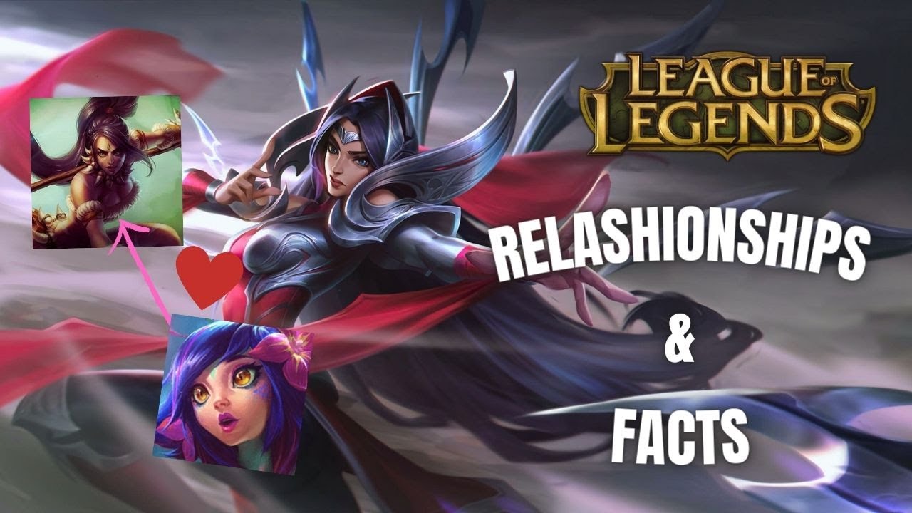 [LOL] | ALL RELATIONSHIPS & SOME FACTS BETWEEN CHAMPIONS (2021)