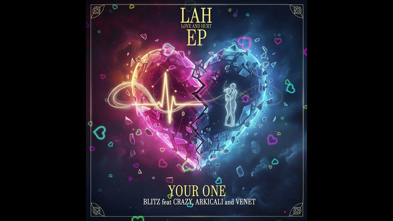 YOUR ONE - Blitz feat, Crazy, Arkicali & Venet