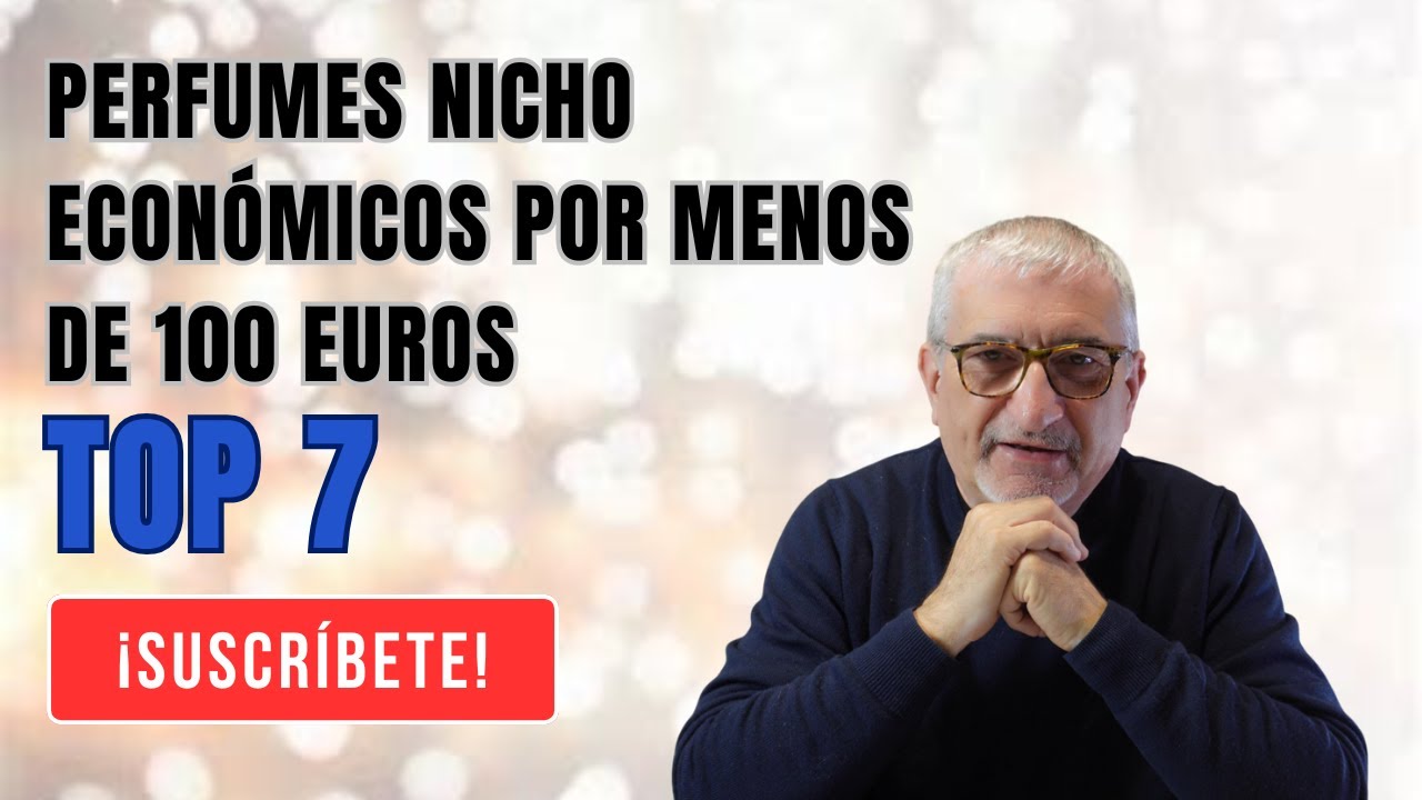 TOP PERFUMES NICHO ECONOMICOS POR MENOS DE 100 EUROS &iexcl;&iexcl;CALIDAD A BUEN PRECIO!!👍🪙💱#perfumes