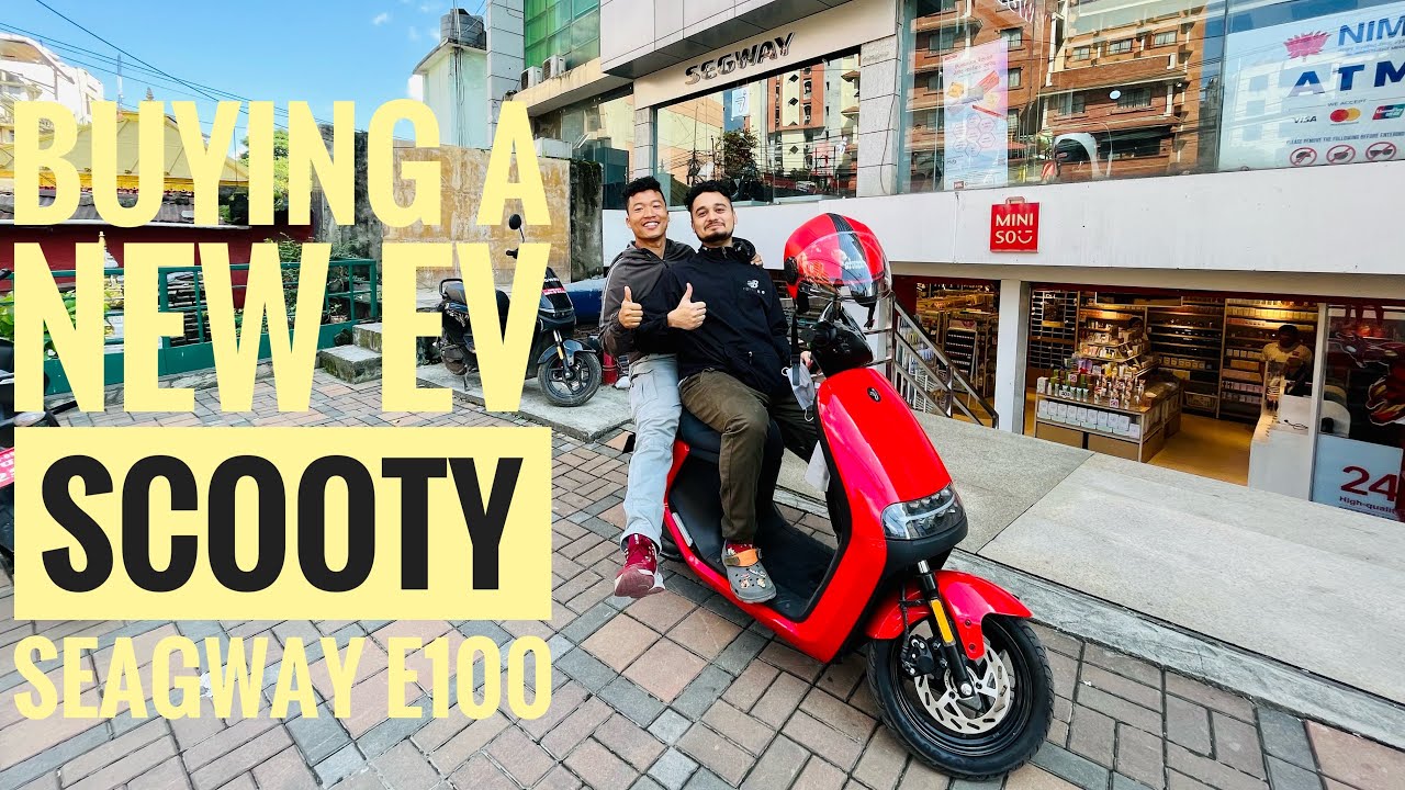 KATHMANDU MA ELECTRIC SCOOTY SHOPPING  || SEGWAY E100 || BEST EV SCOOTY IN NEPAL || VLOG || 4k