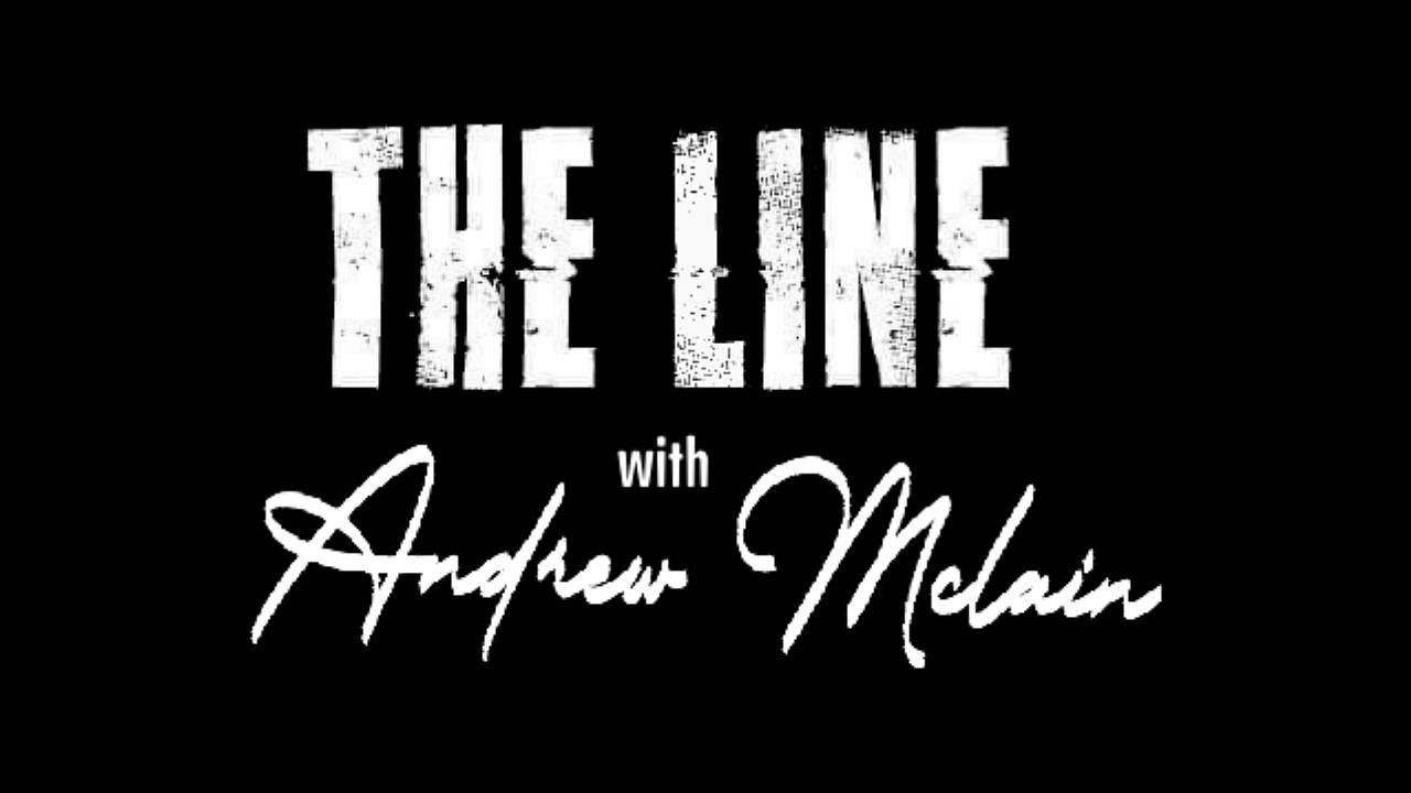 The Line with Andrew Mclain on Talk 99.5  HR 2