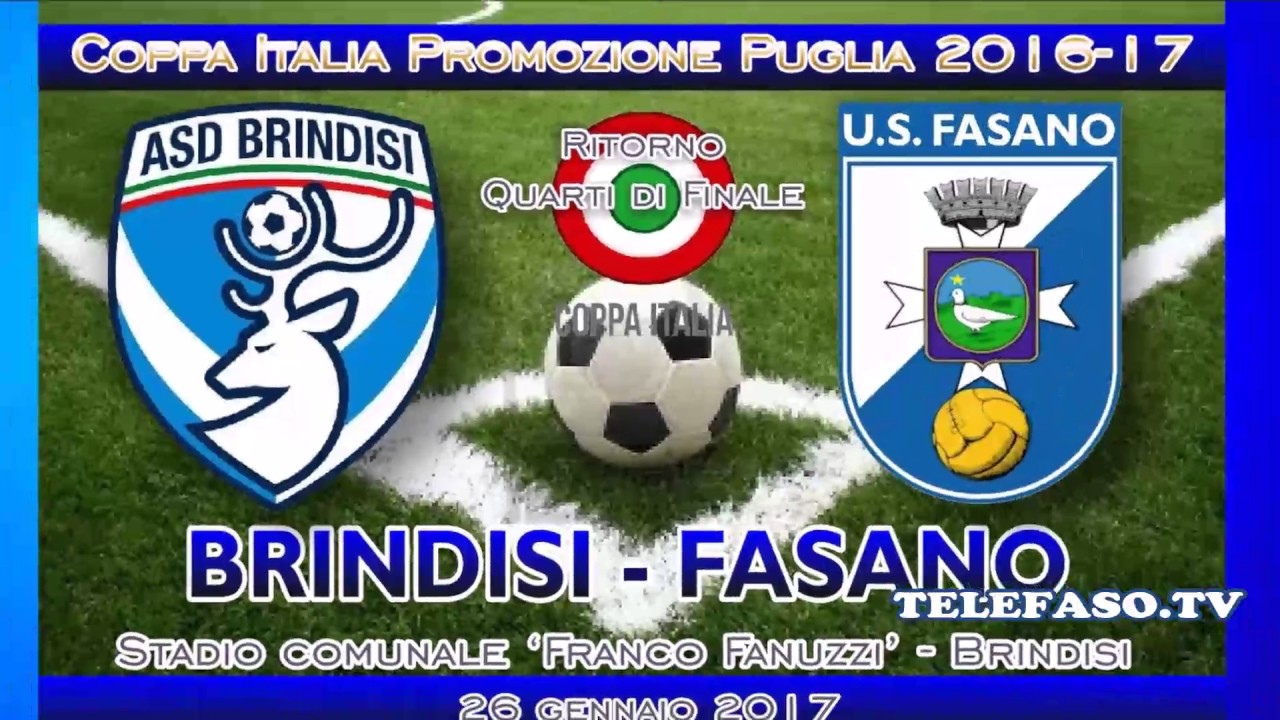 Calcio, Coppa Italia Promozione 2016-17: Brindisi - Fasano
