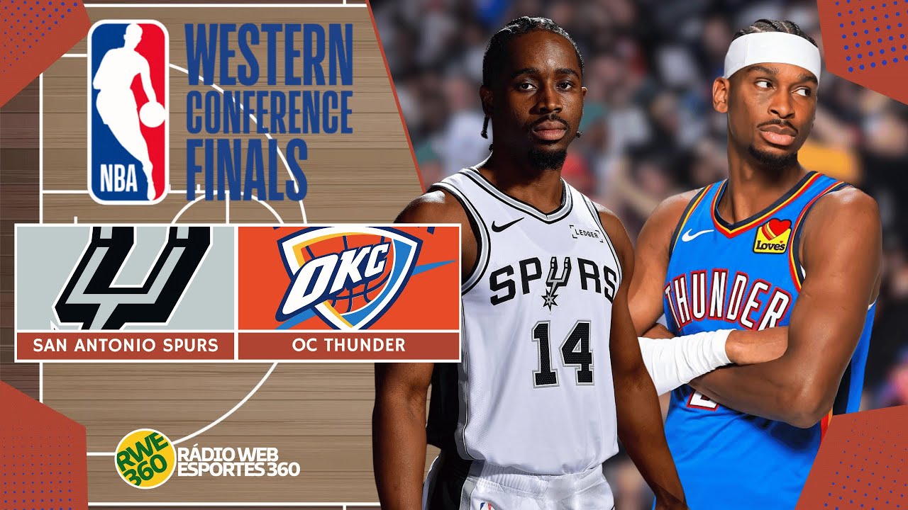 SPURS X THUNDER AO VIVO | FINAL DA CONFER&Ecirc;NCIA OESTE JOGO 3 NBA - 22/05/2026