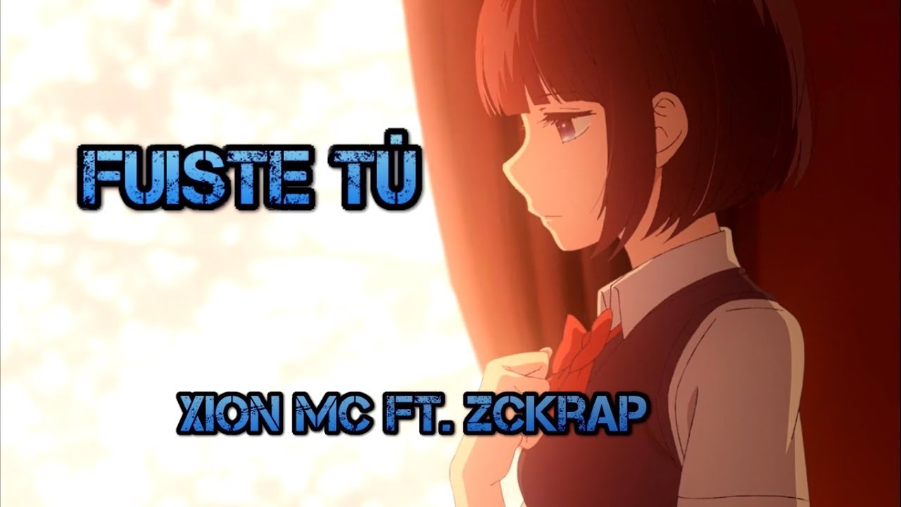 💔 Fuiste T&uacute; 😭- Xion MC ft. Zckrap [Rap Triste 2019]