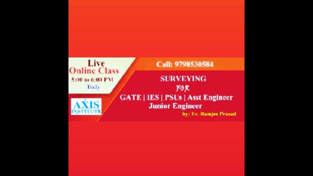 PLANE TABLE SURVEYING | INTRODUCTION | AXIS INSTITUTE FOR GATE IES JE AE  SSC JE JSSC JE RRB JE PSUs