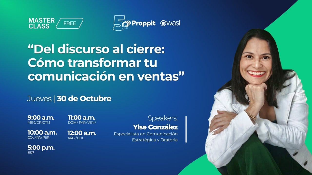 Master Class: “Del discurso al cierre con @_ylsegonzalez ft @WasicoChannel