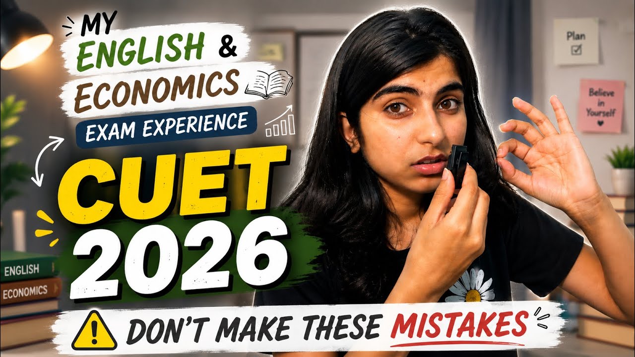 My English & Economics Exam | CUET 2026
