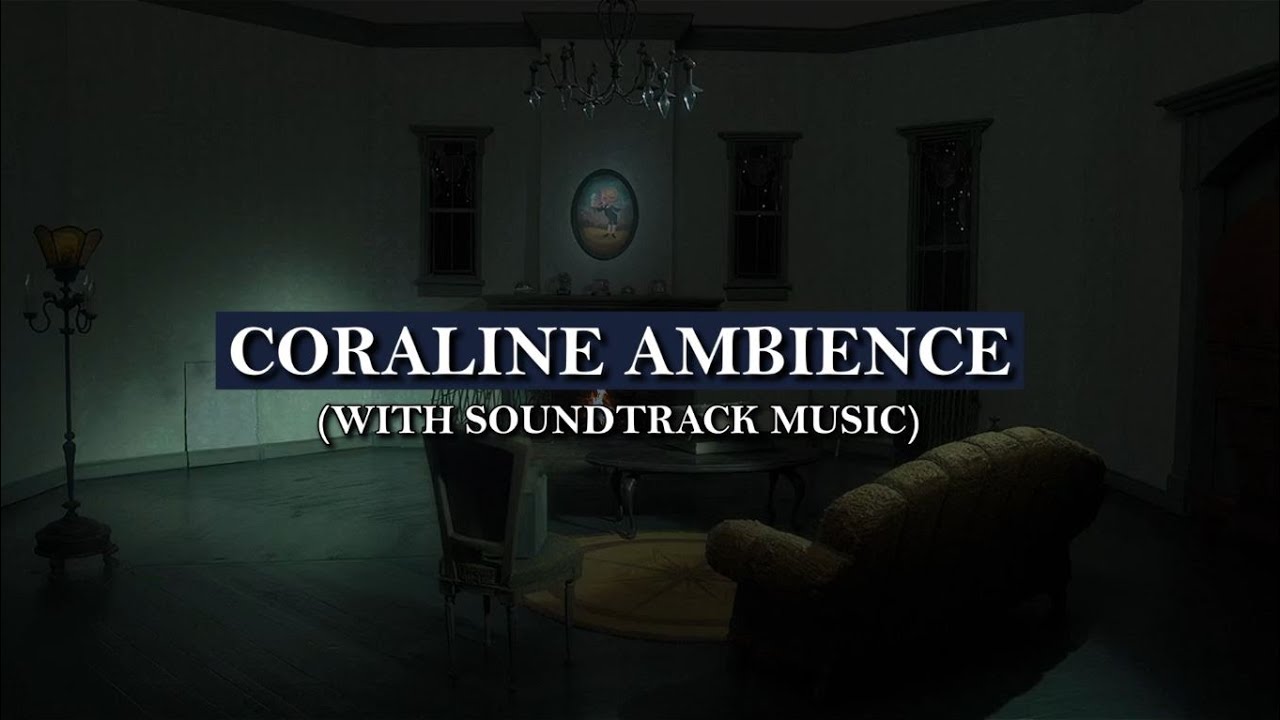 Coraline Ambience 🧵  Rainy Night & Cozy Fireplace (with Soundtrack music)