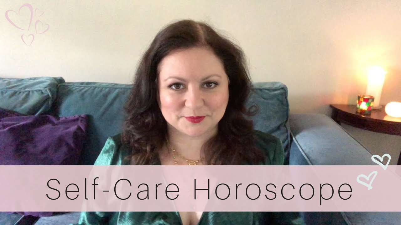 Self-Care Tips for Each Sign of the Zodiac - Astrology, Horoscope