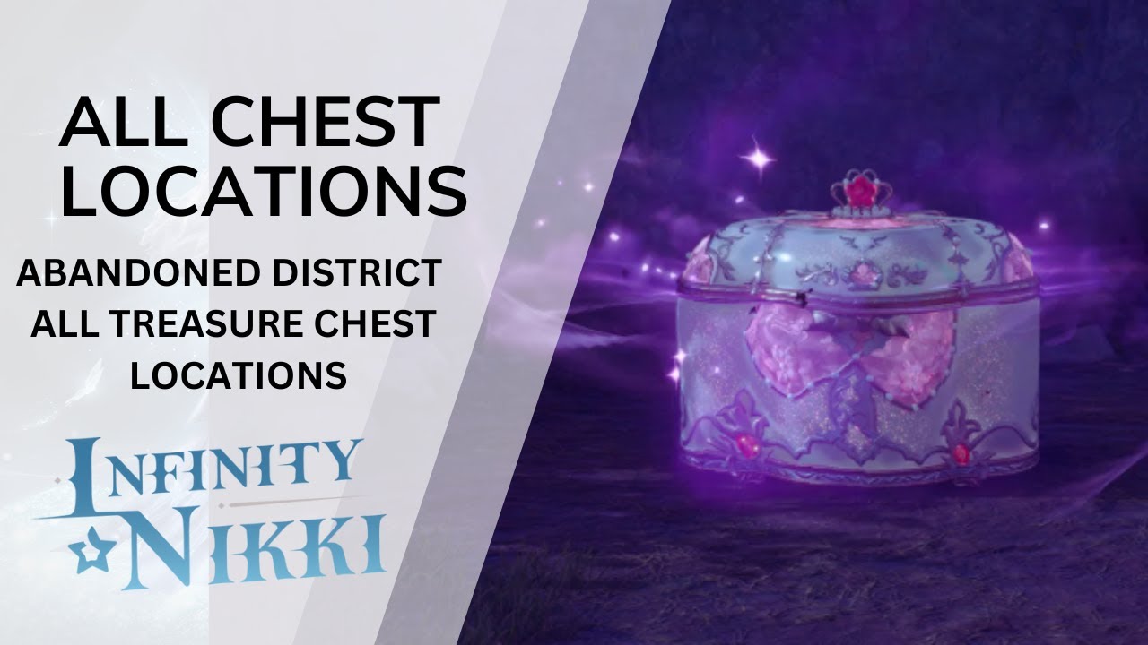 ALL TREASURE CHEST LOCATIONS IN ABANDONED DISTRICT | Infinity Nikki