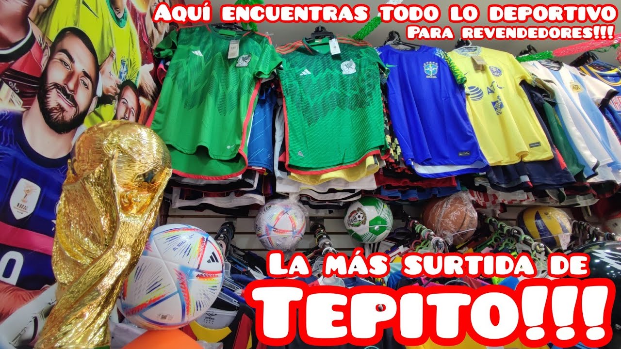 LA TIENDA DEPORTIVA MÁS SURTIDA DE TEPITO TODO PARA EL MUNDIAL TACOS JERSEY NFL NBA GORRAS PLAYERAS