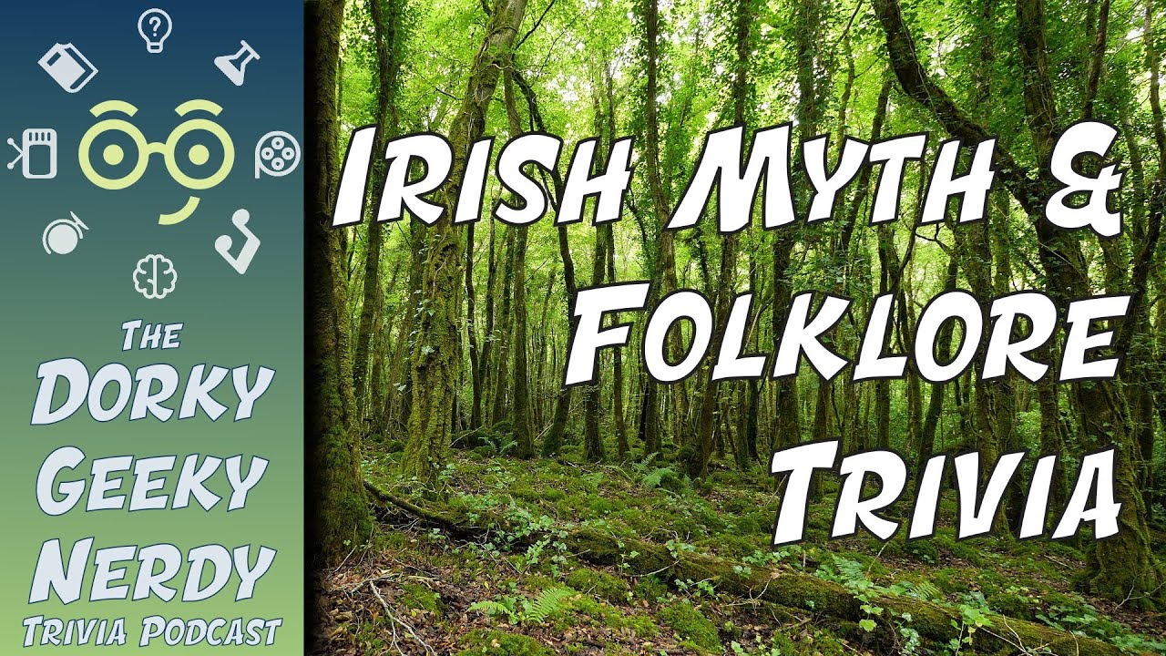 Irish Myths and Folklore Trivia 🍀