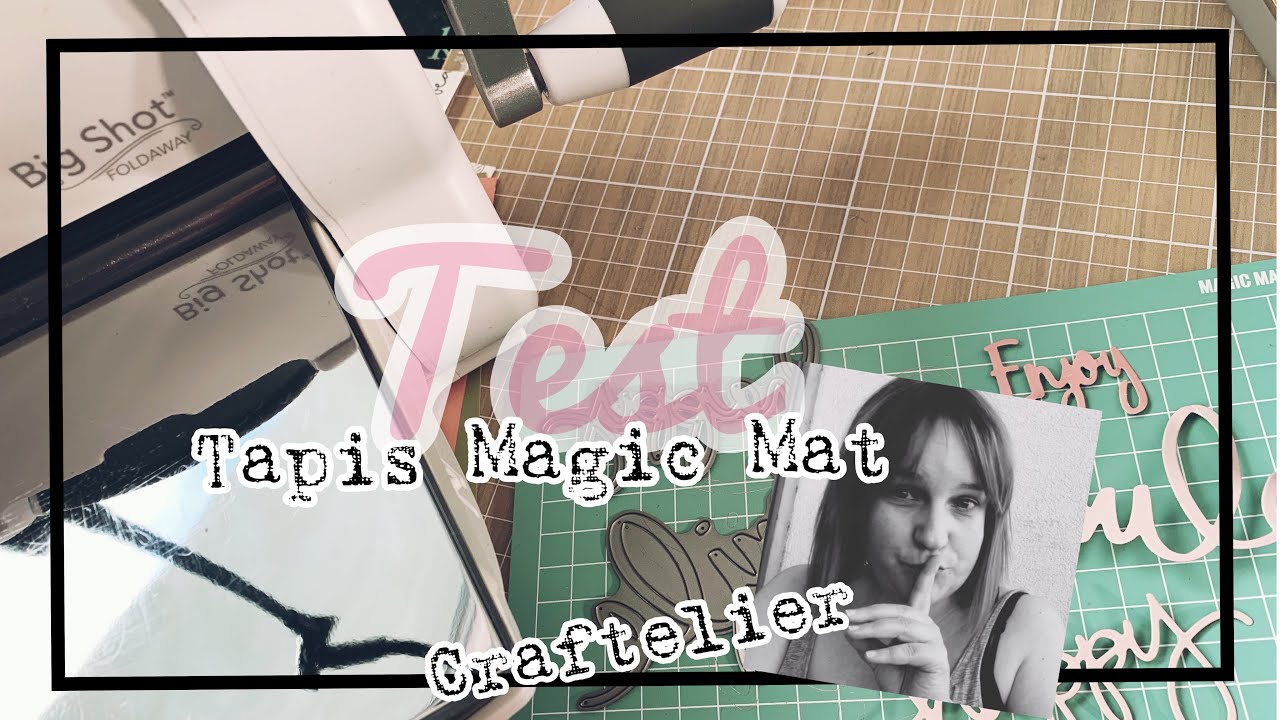[SCRAP] TEST TAPIS MAGIC MAT