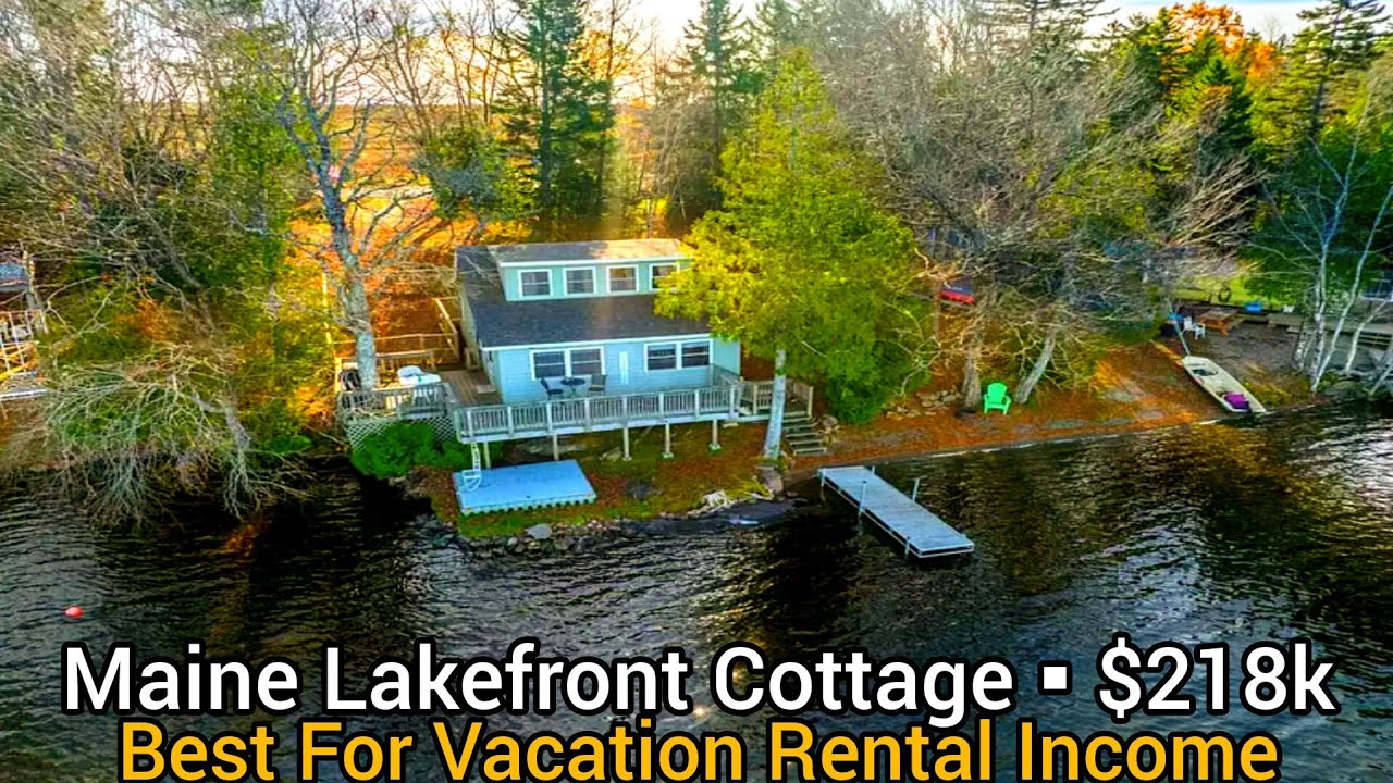 Maine Lakefront Homes For Sale | $218k | Maine Waterfront Property | Maine Real Estate For Sale