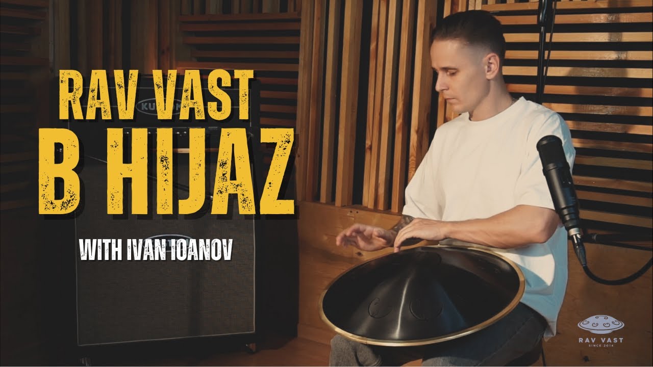 New RAV Vast B Hijaz – A Sound from the Sands of Time