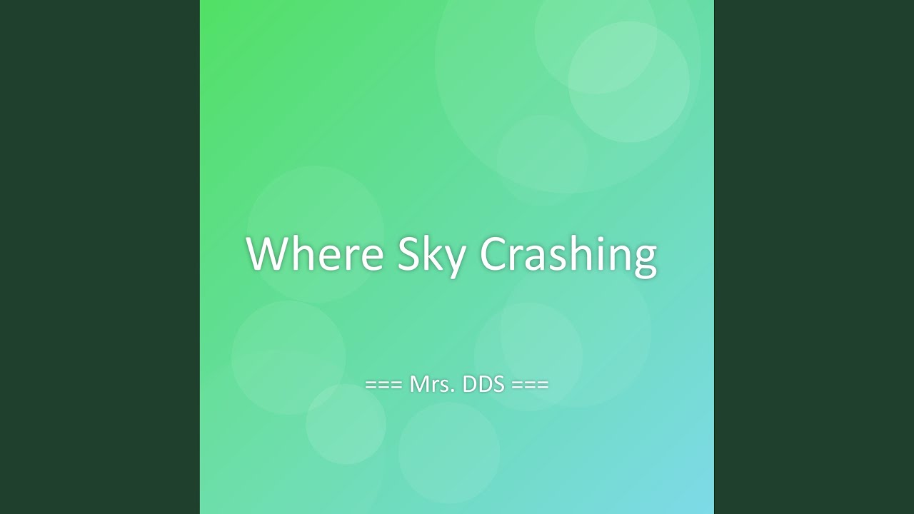 Where Sky Crashing