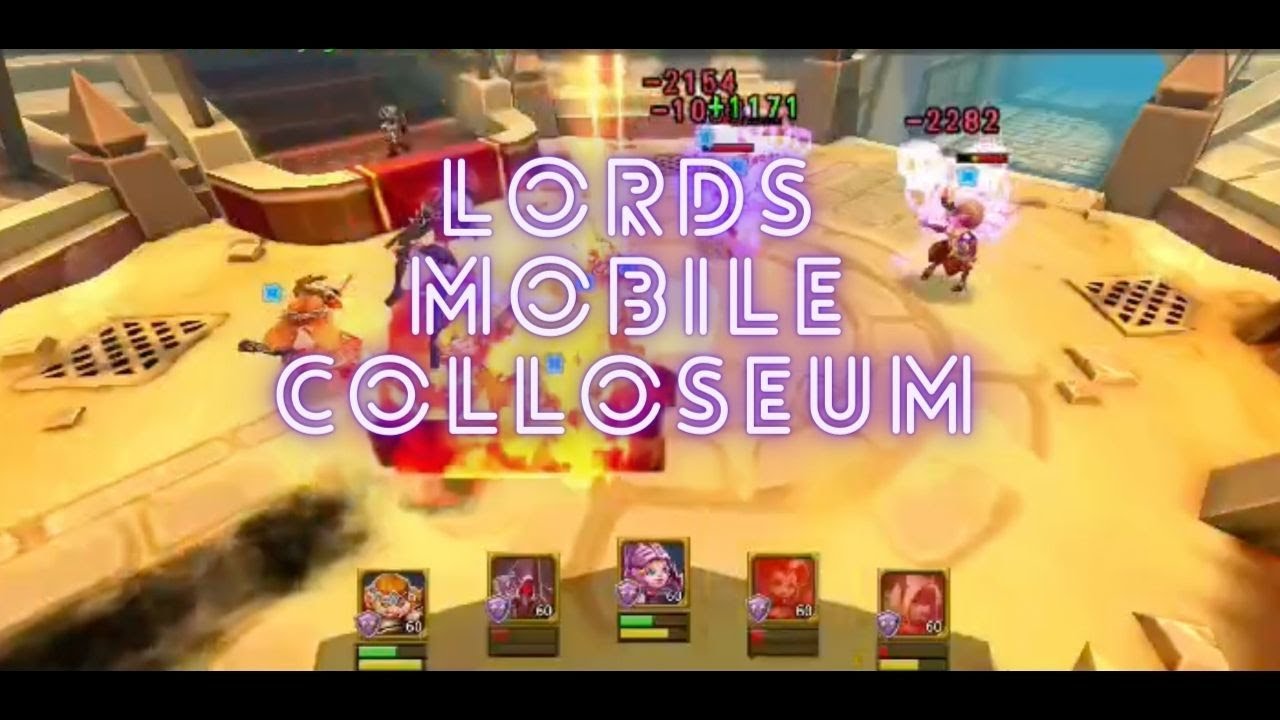 Weekly Colosseum Battles - Lords Mobile Gamers Unite!