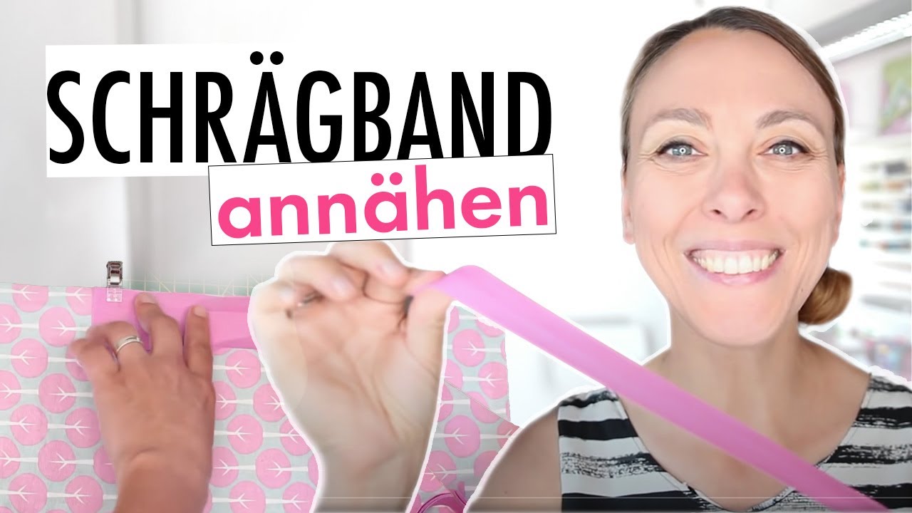 Schrägband annähen für Nähanfänger Schritt für Schritt