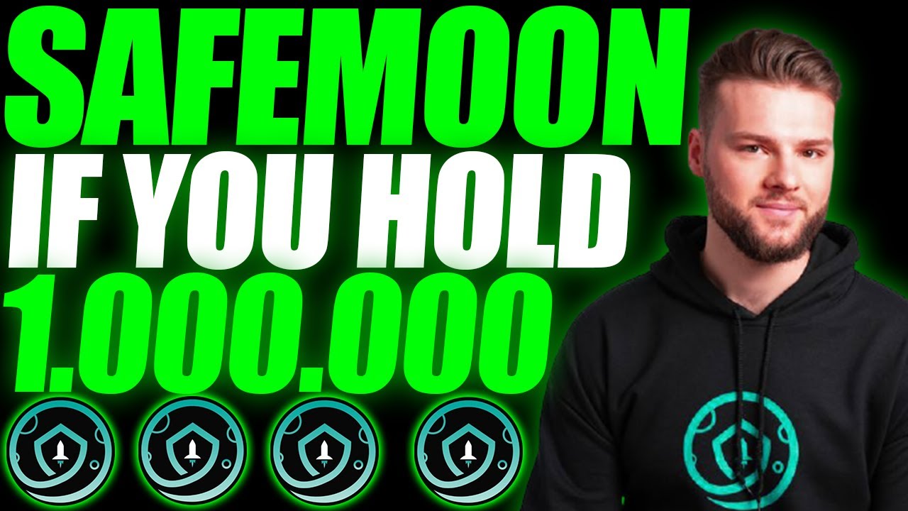 SAFEMOON NEWS TODAY 🚀 IF YOU HOLD 1.000.000 SAFEMOON COIN! SAFEMOON PRICE PREDICTION