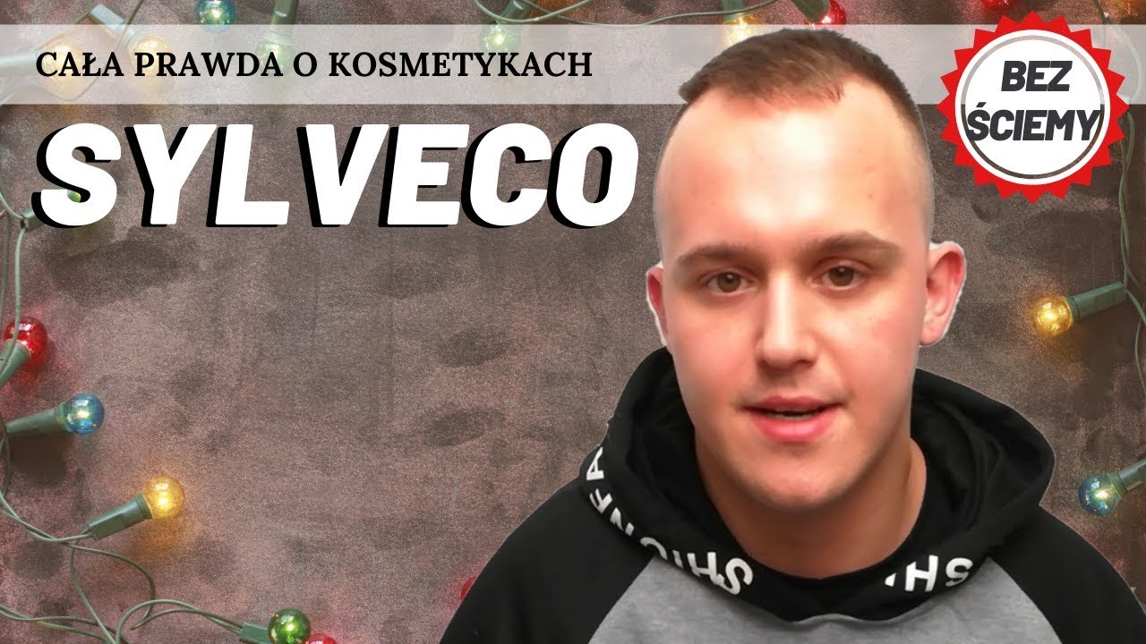 BEZ ŚCIEMY! CAŁA PRAWDA O KOSMETYKACH SYLVECO!