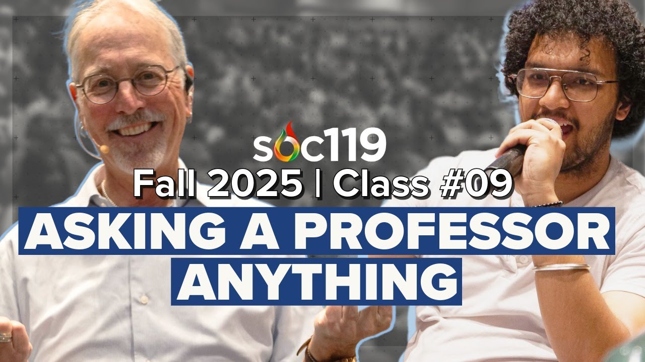 Checking In | Q&A with Dr. Sam Richards | Professor AMA | 25FA Class #9 Full Lecture
