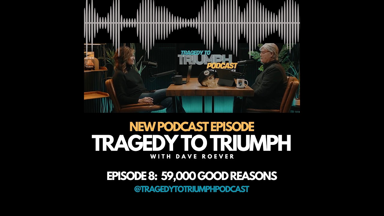 EPISODE 8: 59,000 GOOD REASONS
