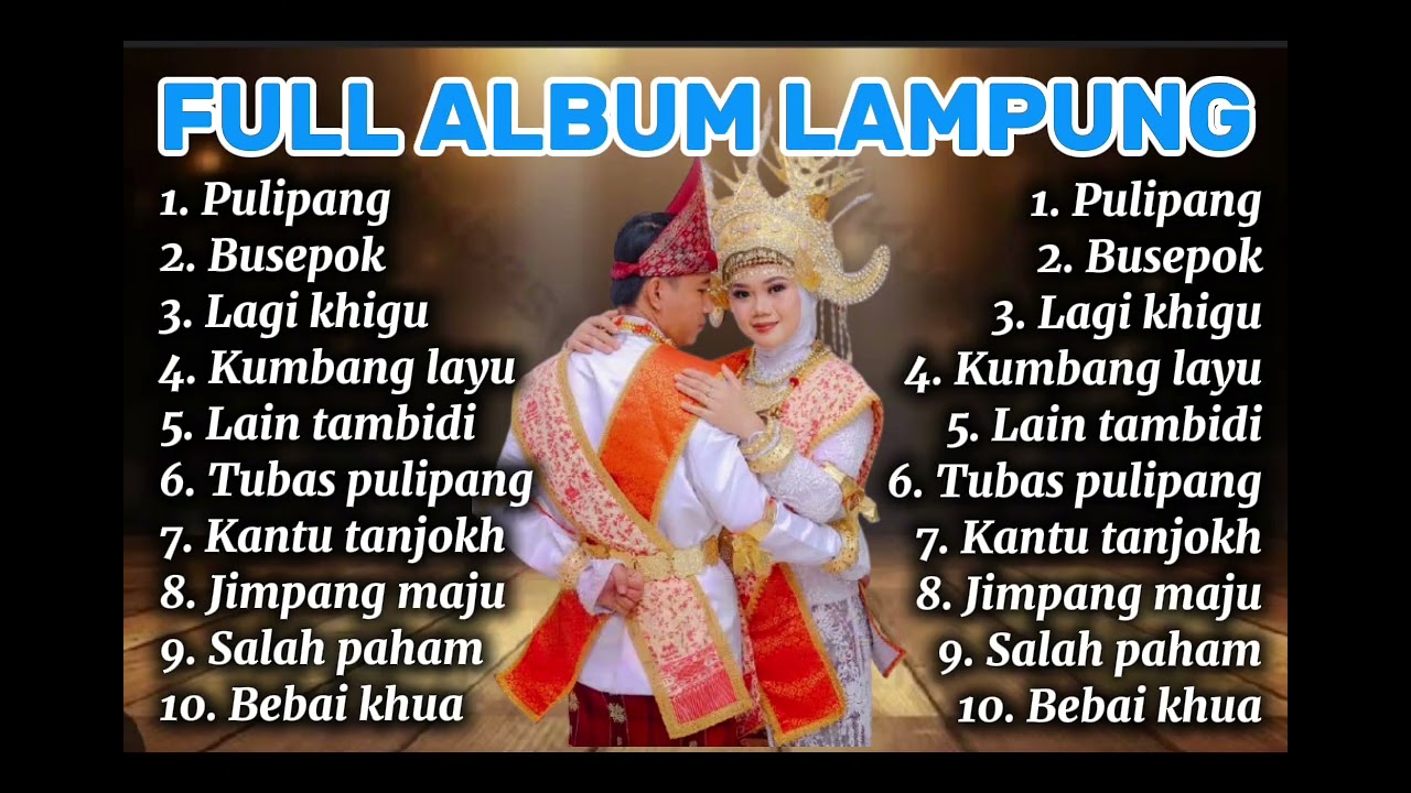 Full album lampung lagu lampung pilihan