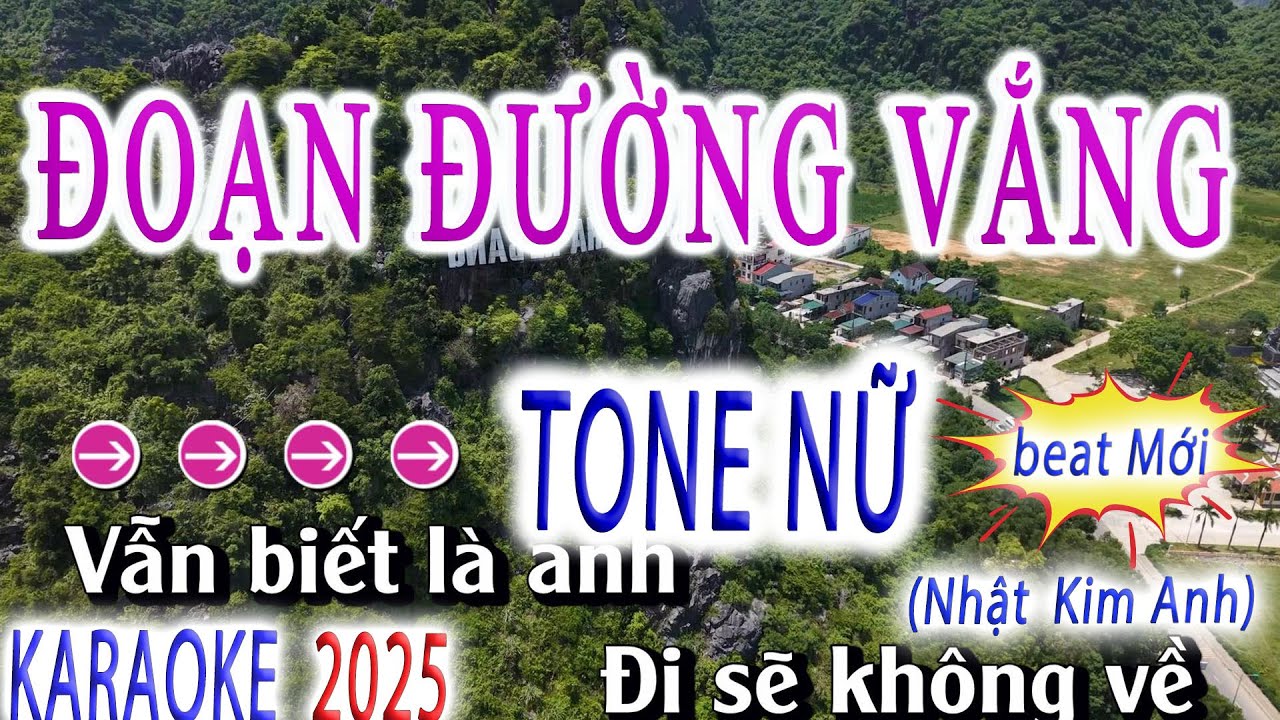 Đoạn Đường Vắng Karaoke Tone Nữ Beat Chuẩn (Nhật kim Anh)