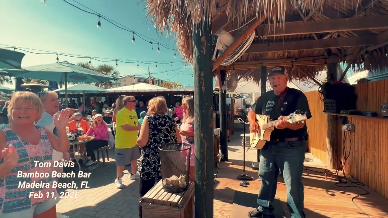 Tom Davis at Bamboo Beach Bar - Madeira Beach, FL - February 11, 2026