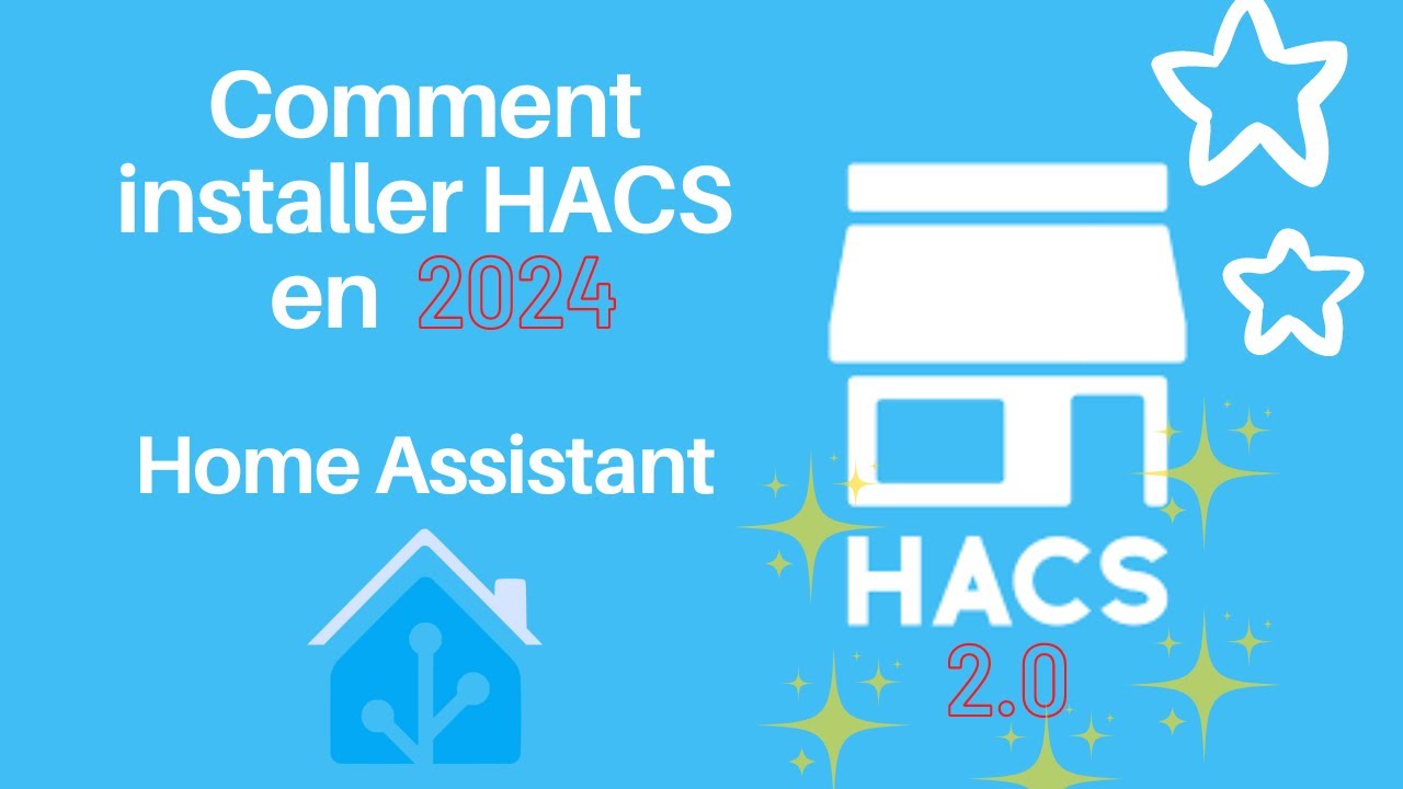 Comment installer HACS 2.0 en 2024 sur Home Assistant