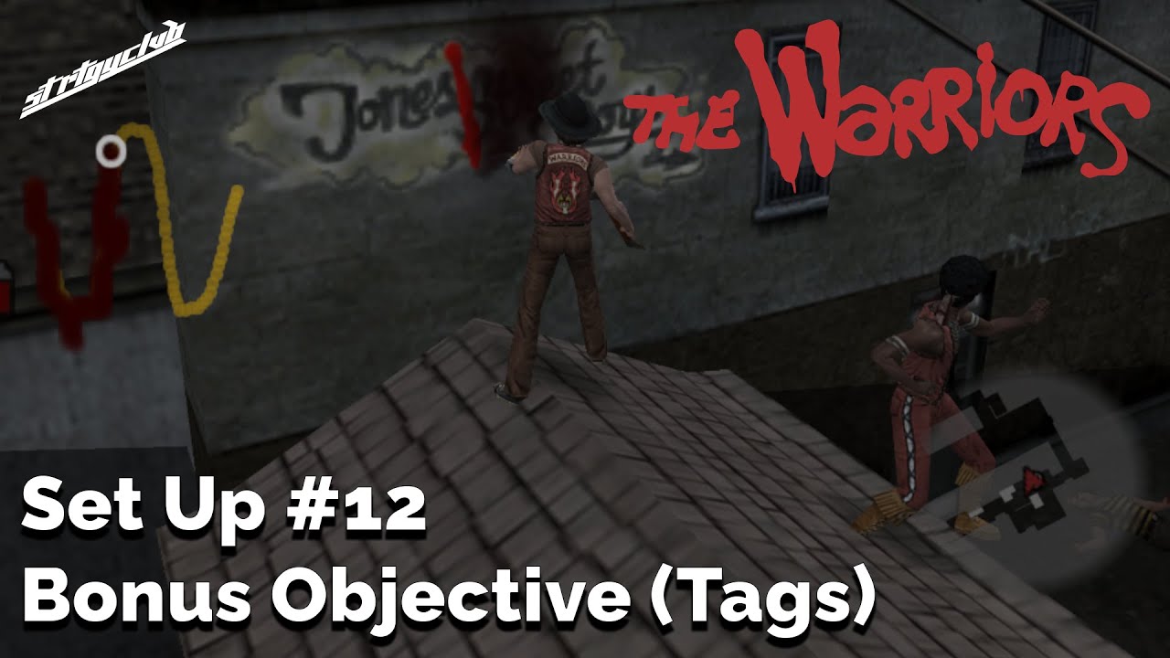 The Warriors - Mission #12 Set Up - Bonus Objective (Tags)
