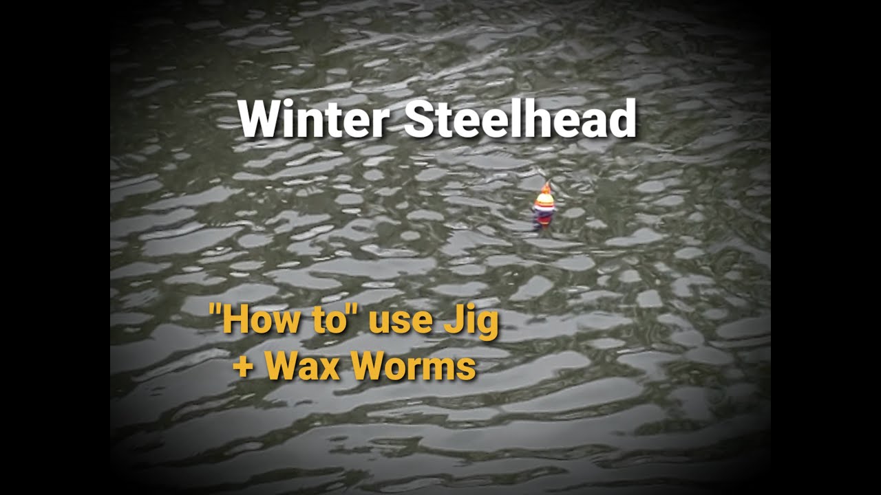 How To Fish WAX WORMS for STEELHEAD - IN DEPTH TUTORIAL