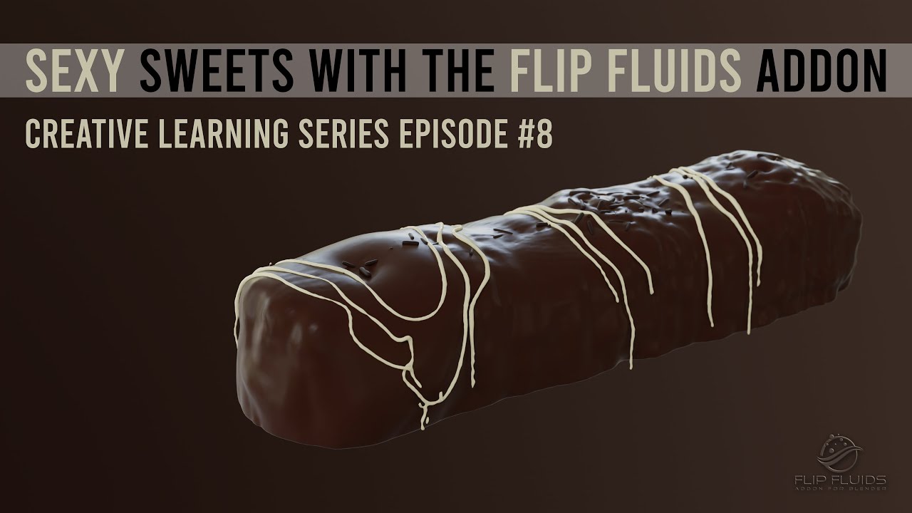 Make SEXY sweets with the FLIP Fluids addon for Blender (#8)