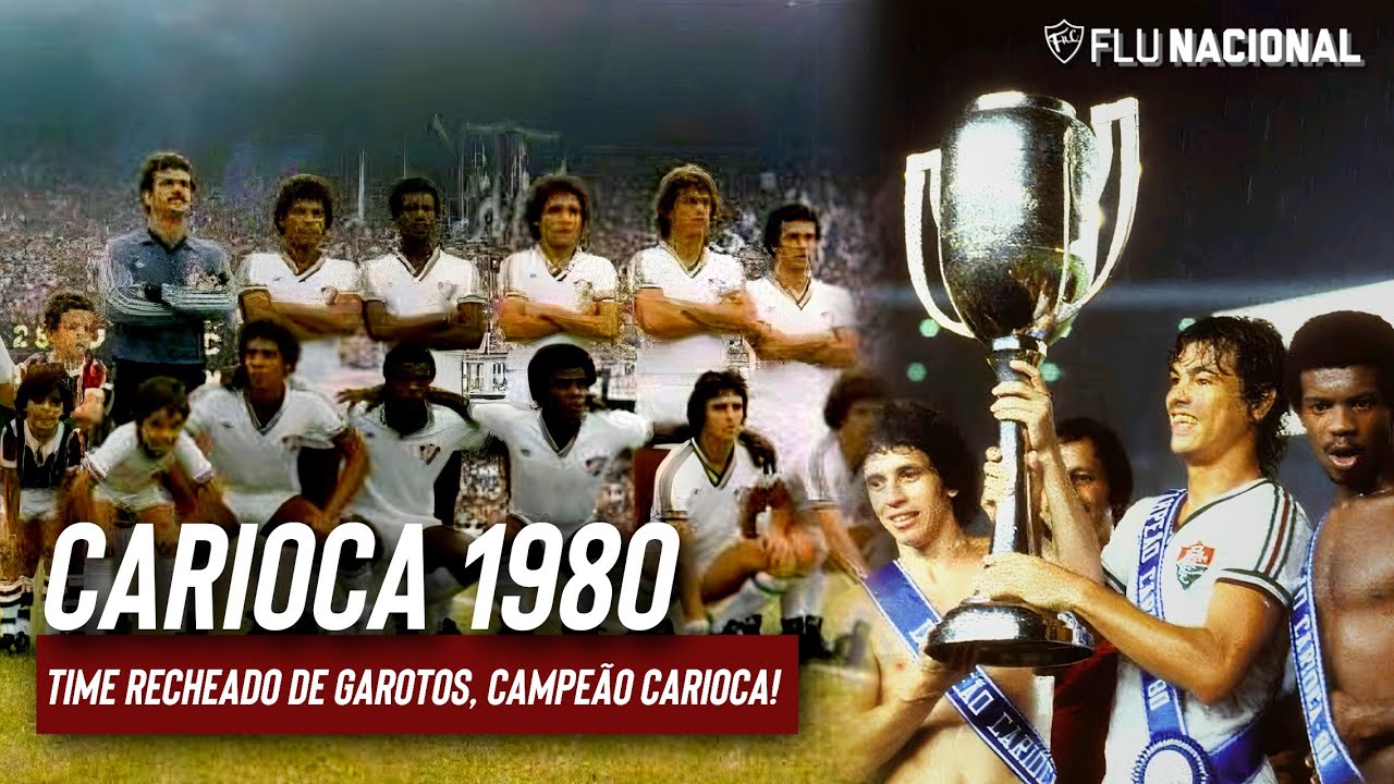 A Campanha do Fluminense no Campeonato Carioca de 1980 • Campeões Carioca •