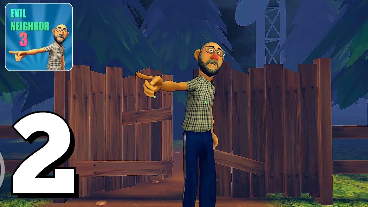 With Forest Escape | Evil Neighbor 3 Full Gameplay