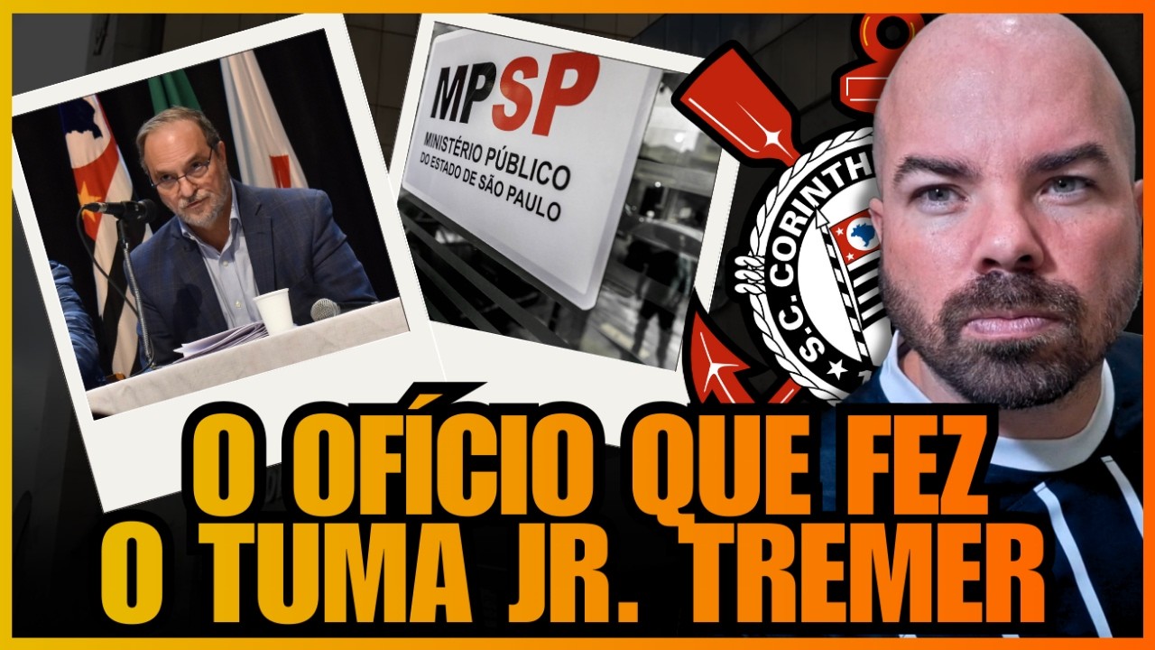 O OFÍCIO QUE FEZ O TUMA JR. TREMER