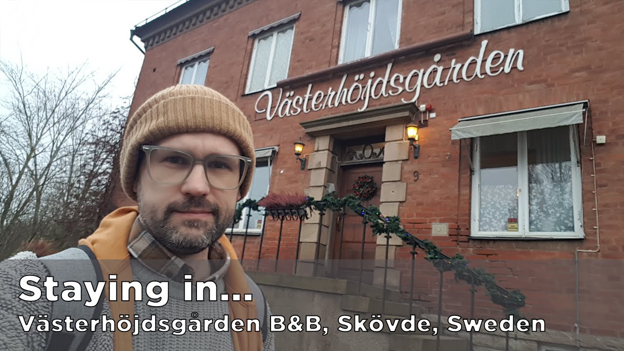 The Västerhöjdsgården B&B, Skövde, Sweden at Christmas and a short look around Gothenburg.