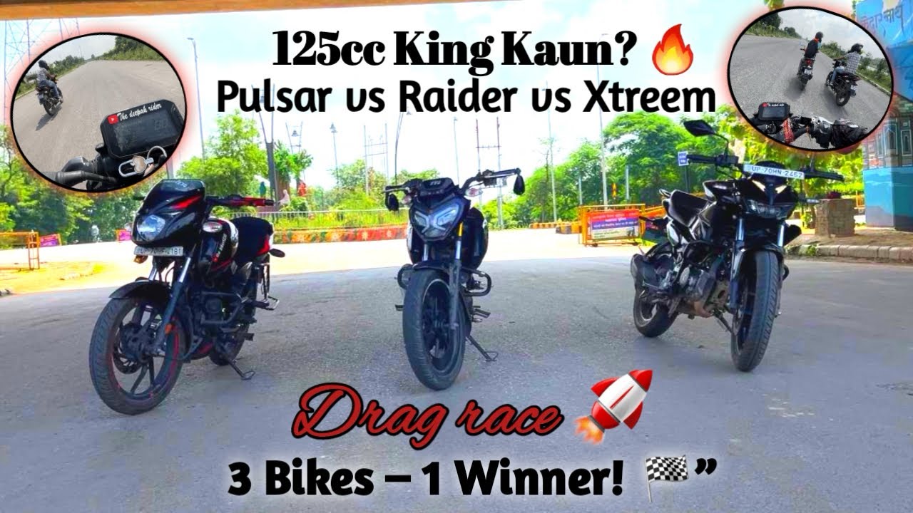 🔥 125cc ka asli king kaun? Pulsar 125 vs Raider 125 vs Xtreme 125 Drag Race🏁 / #dragrace #125cc 