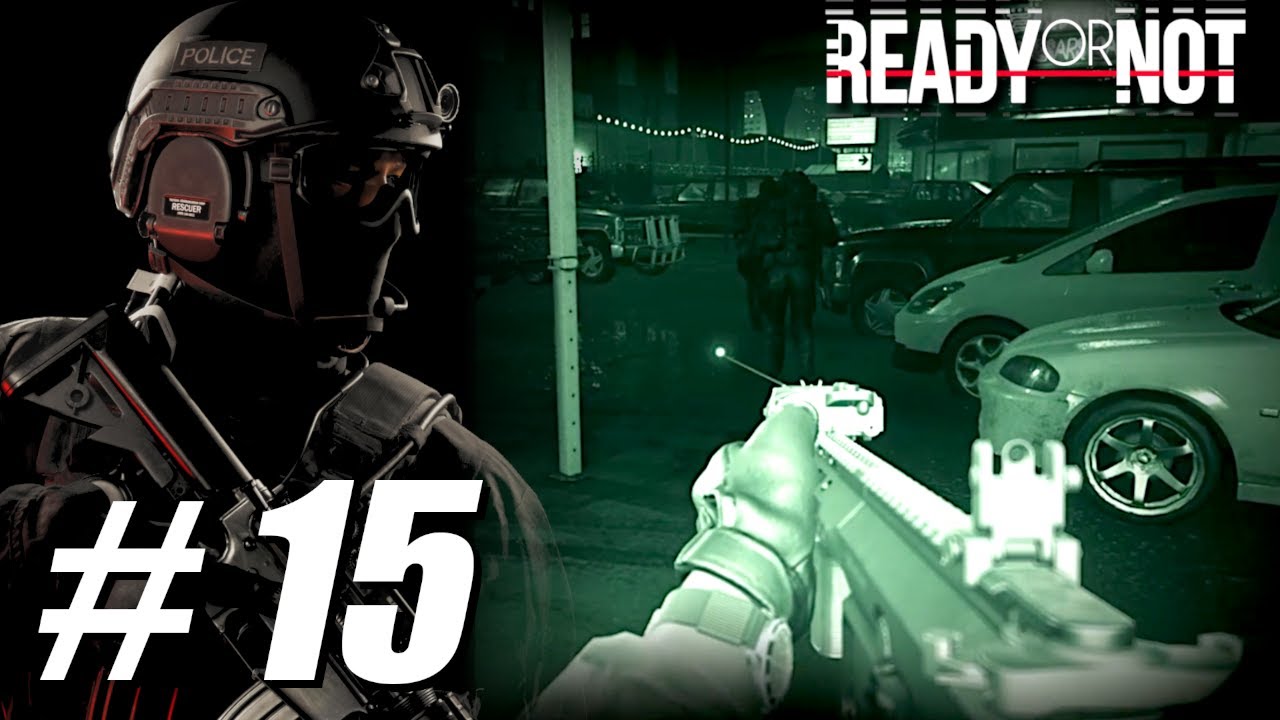 Ready Or Not Gameplay Walkthrough No Commentary PART 15 - Buy Cheap, Buy Twice