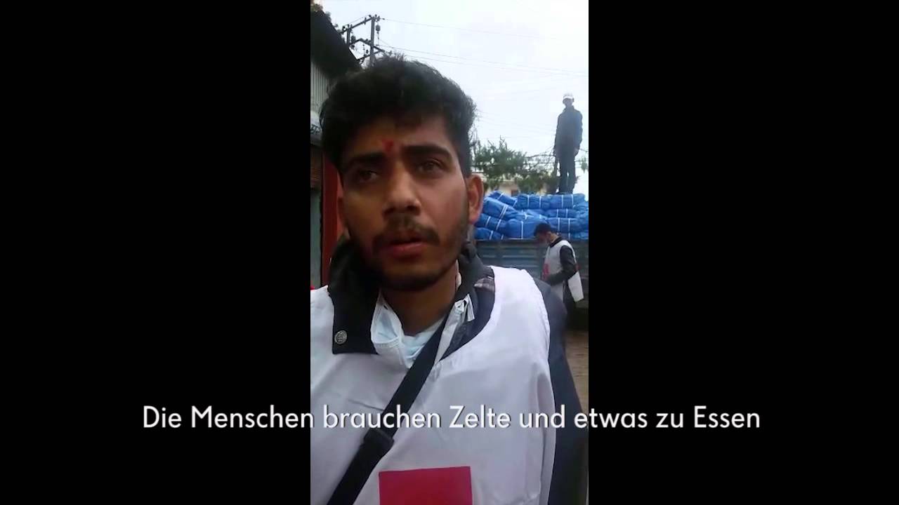 Hilfe in Nepal, ein Rotkreuz-Freiwilliger berichtet