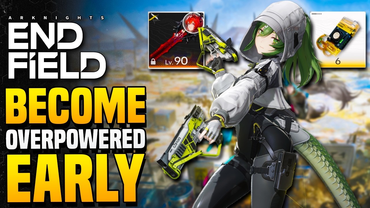 Become OVERPOWERED in Arknights: Endfield - Full Progression Path