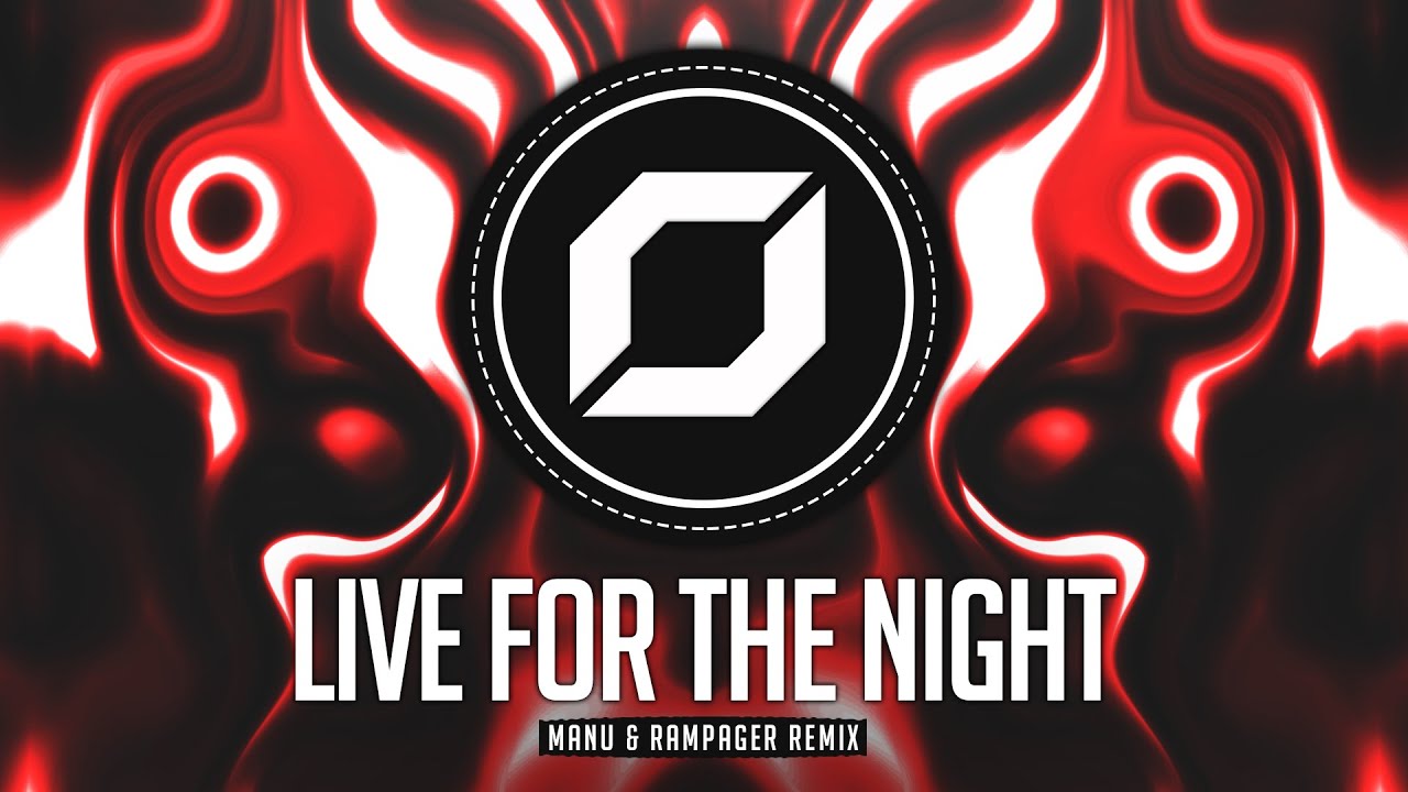 HARD-PSY ◉ Krewella - Live For The Night (MANU & Rampager Remix)