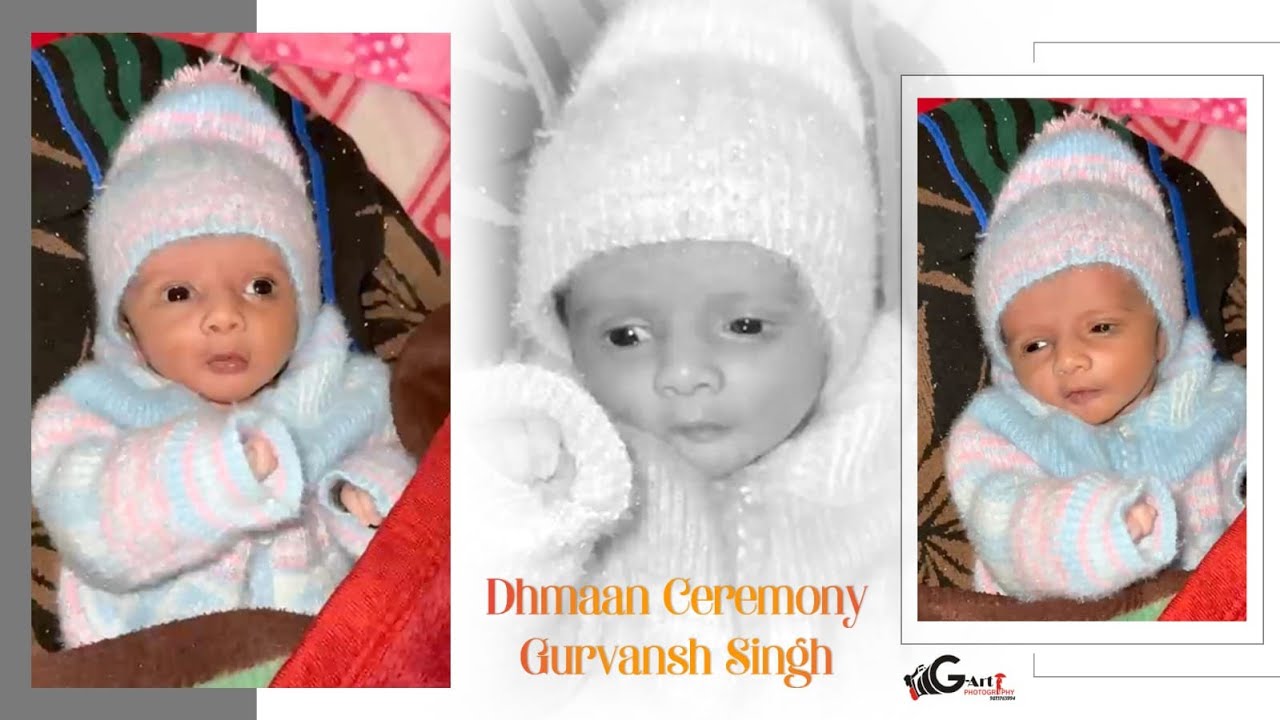 Gurvansh Singh // Dhmaan Ceremony// Live By:- G Art photography 9813765994