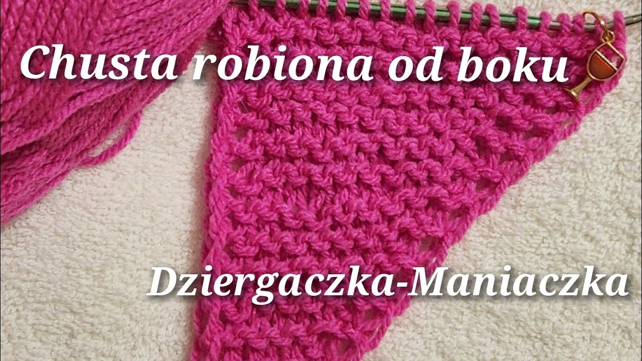 32.Chusta robiona od boku 👍 jak zacząć i poznać jej tajemnicę powstania 😍